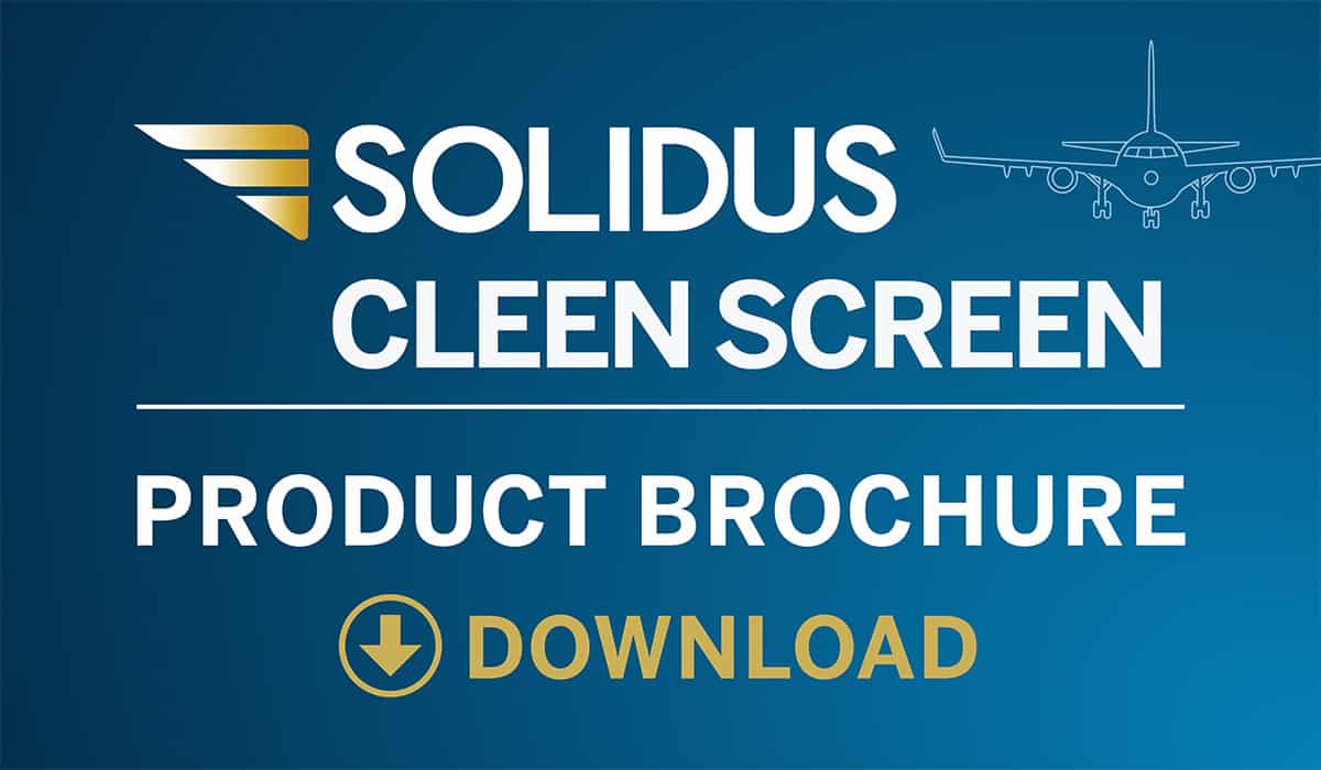 Solidus Cleen Screen Aviation Windscreen and Canopy Cleaner Product Brochure